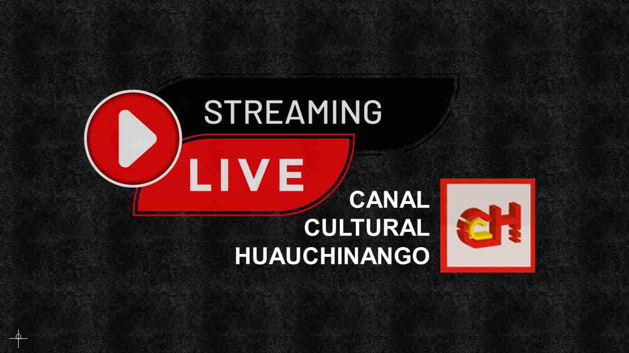 Canal Cultural Huauchinango